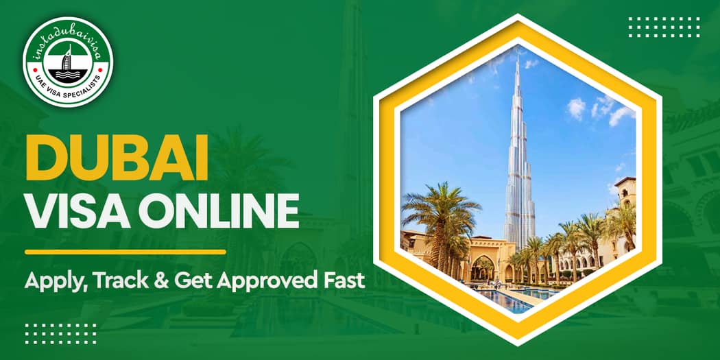 Dubai Visa Online: Apply, Track &amp; Get Approved Fast